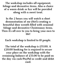 Load image into Gallery viewer, THURSDAY 27th NOV 6-8:30PM WINTER WREATH WORKSHOP BOOKING FEE ONLY
