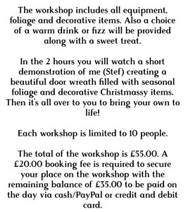 THURSDAY 27th NOV 6-8:30PM WINTER WREATH WORKSHOP BOOKING FEE ONLY